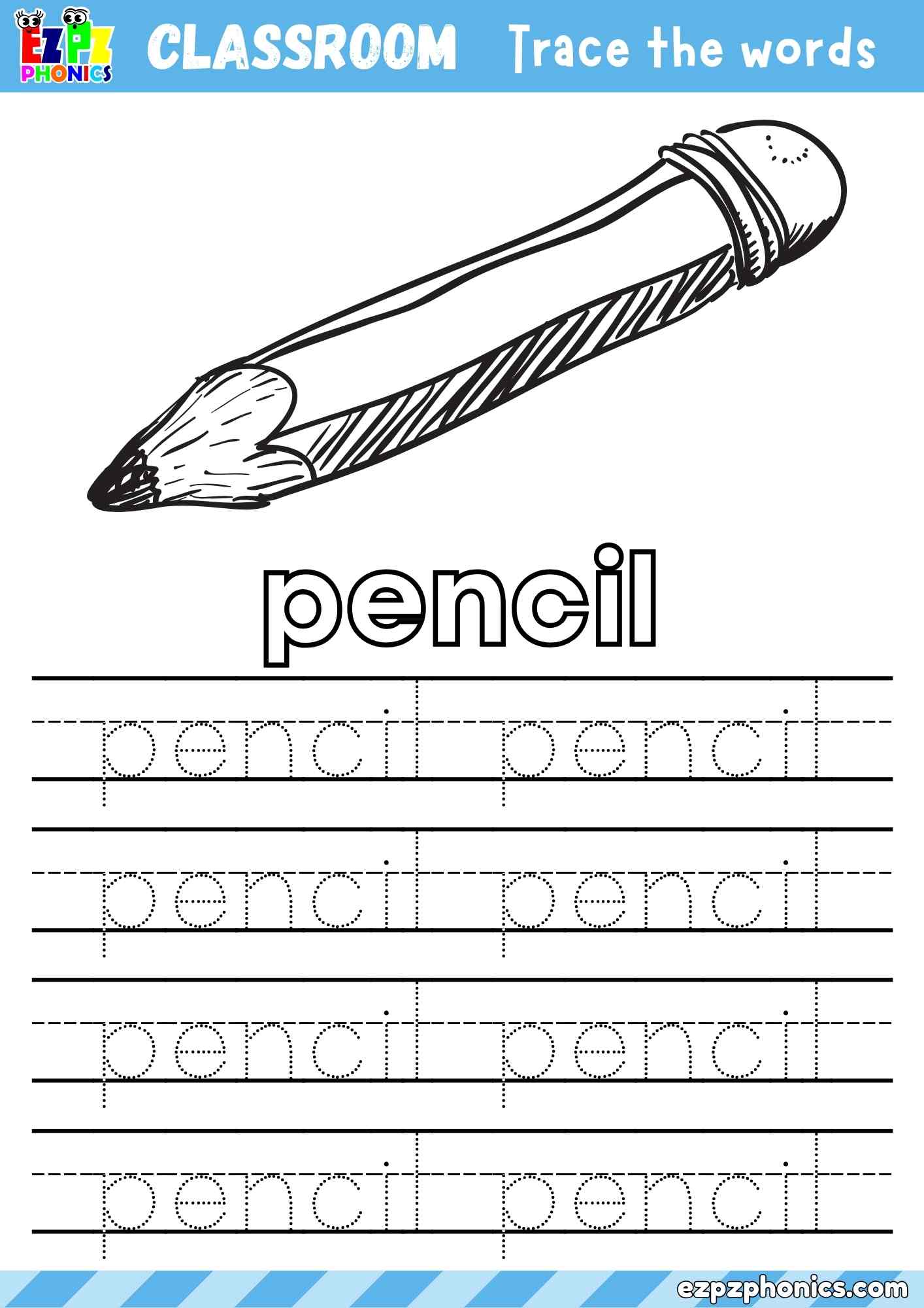 Pencil - Classroom Objects Vocabulary Word Tracing Activity - Color the Pencil and Trace the Word Pencil (Free PDF Download)